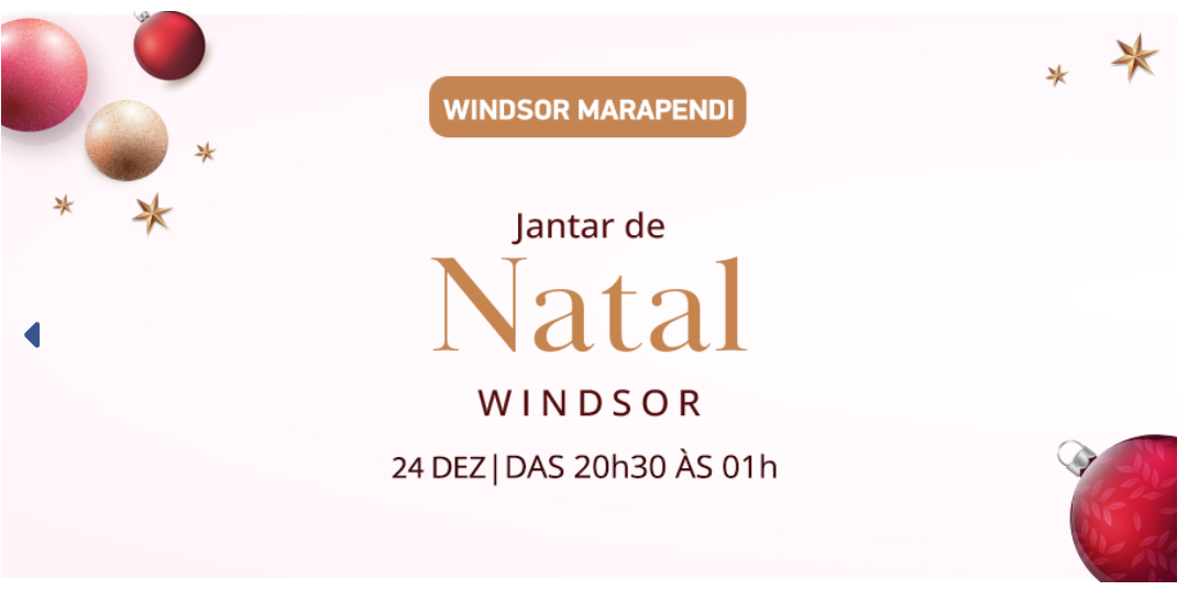 Ceia de natal Rio de Janeiro 2025: Rede Windsor Hoteis terá ceia de Natal especial nas unidades do Rio de Janeiro e Brasília